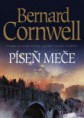 Bernard Cornwell - Saské kroniky  IV.diel - Píseň meče